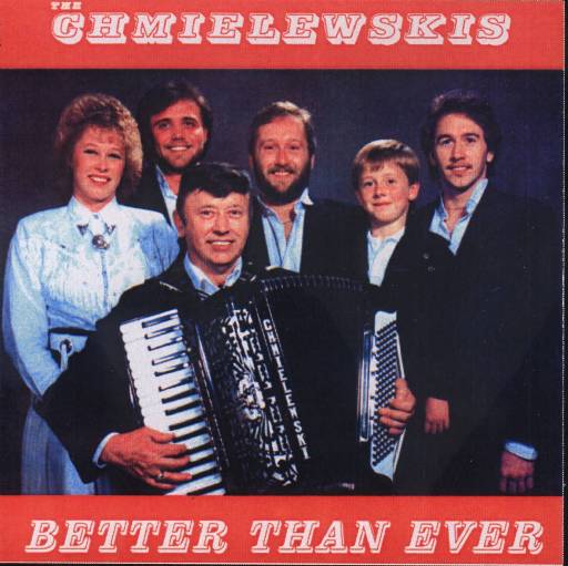 Chmielewskis " Better Than Ever " - Click Image to Close
